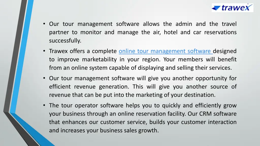 our tour management software allows the admin