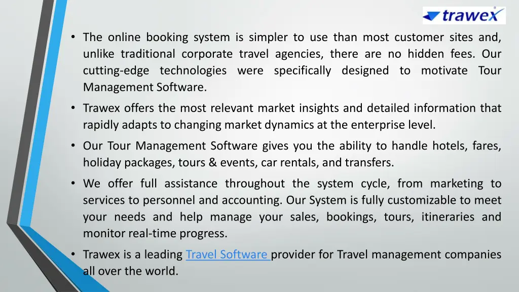 the online booking system is simpler to use than