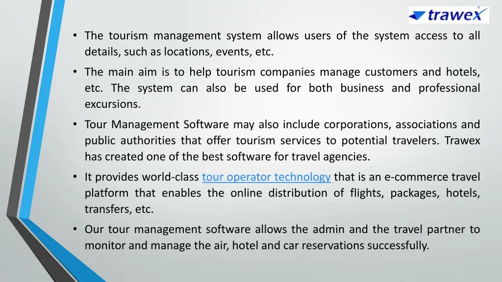 the tourism management system allows users