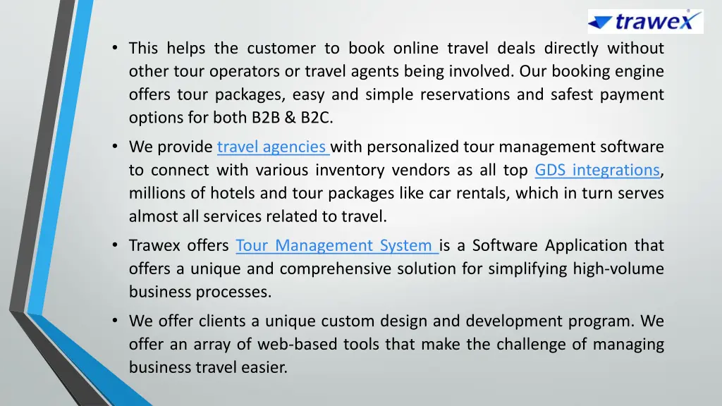 this helps the customer to book online travel