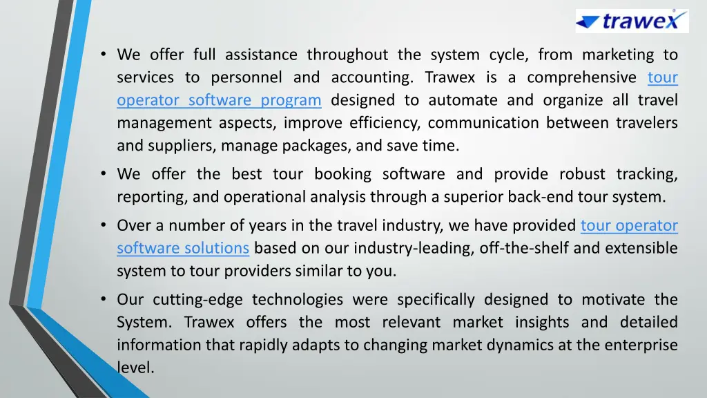 we offer full assistance throughout the system