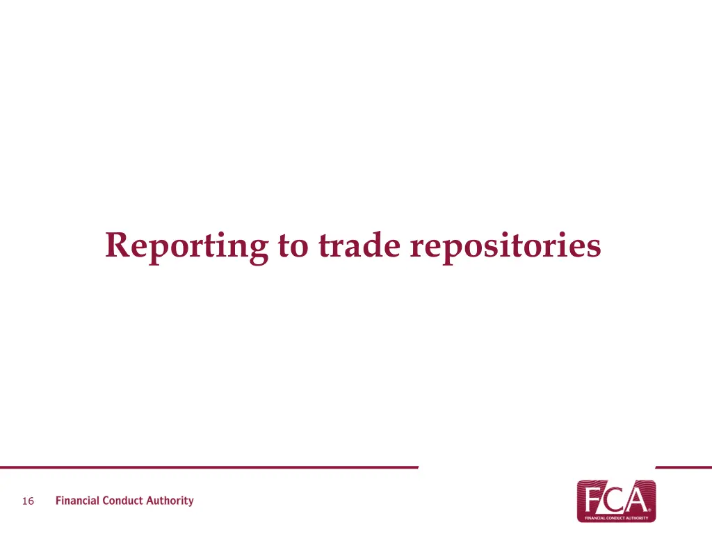 reporting to trade repositories