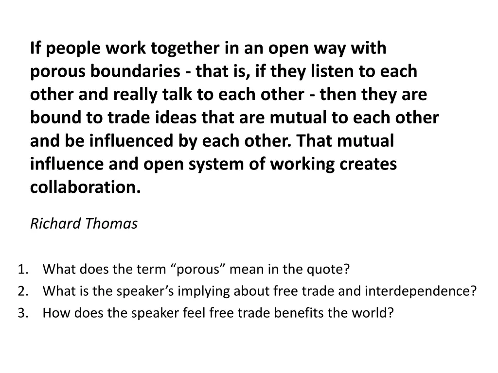 if people work together in an open way with