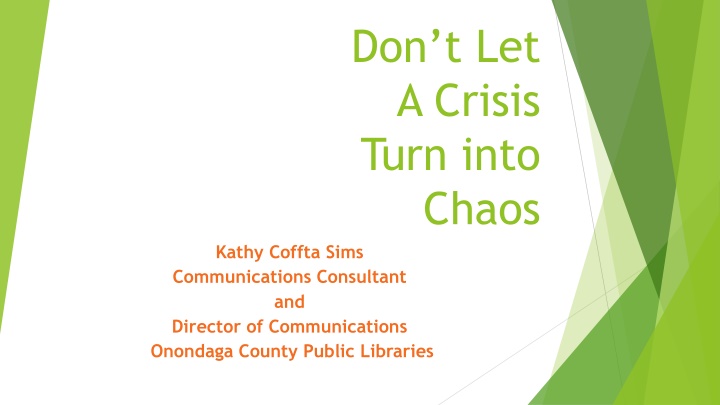 don t let a crisis turn into chaos