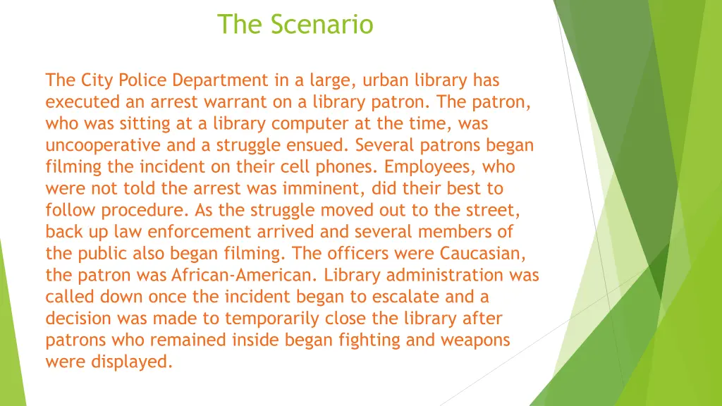 the scenario