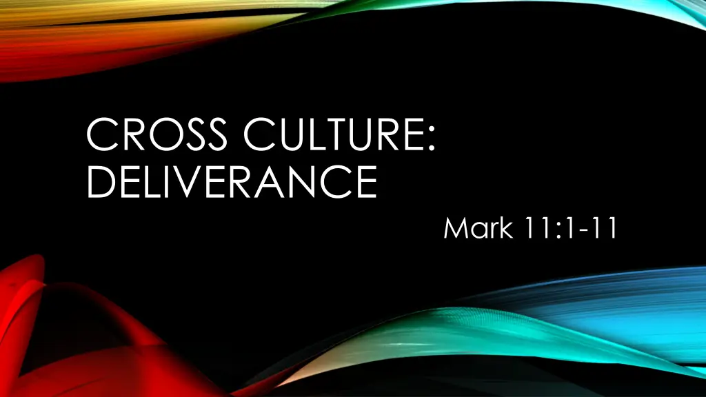 cross culture deliverance