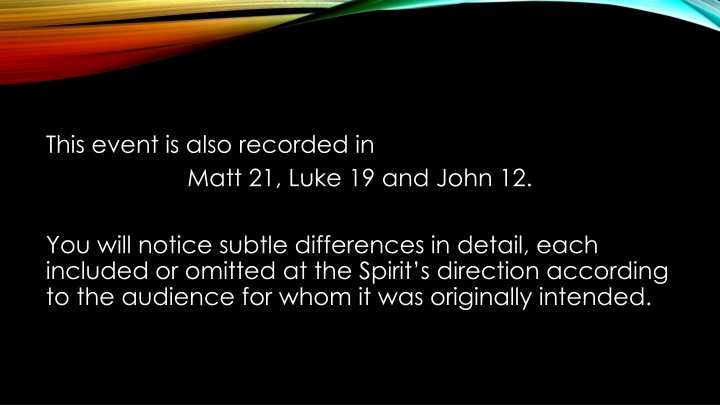this event is also recorded in matt 21 luke