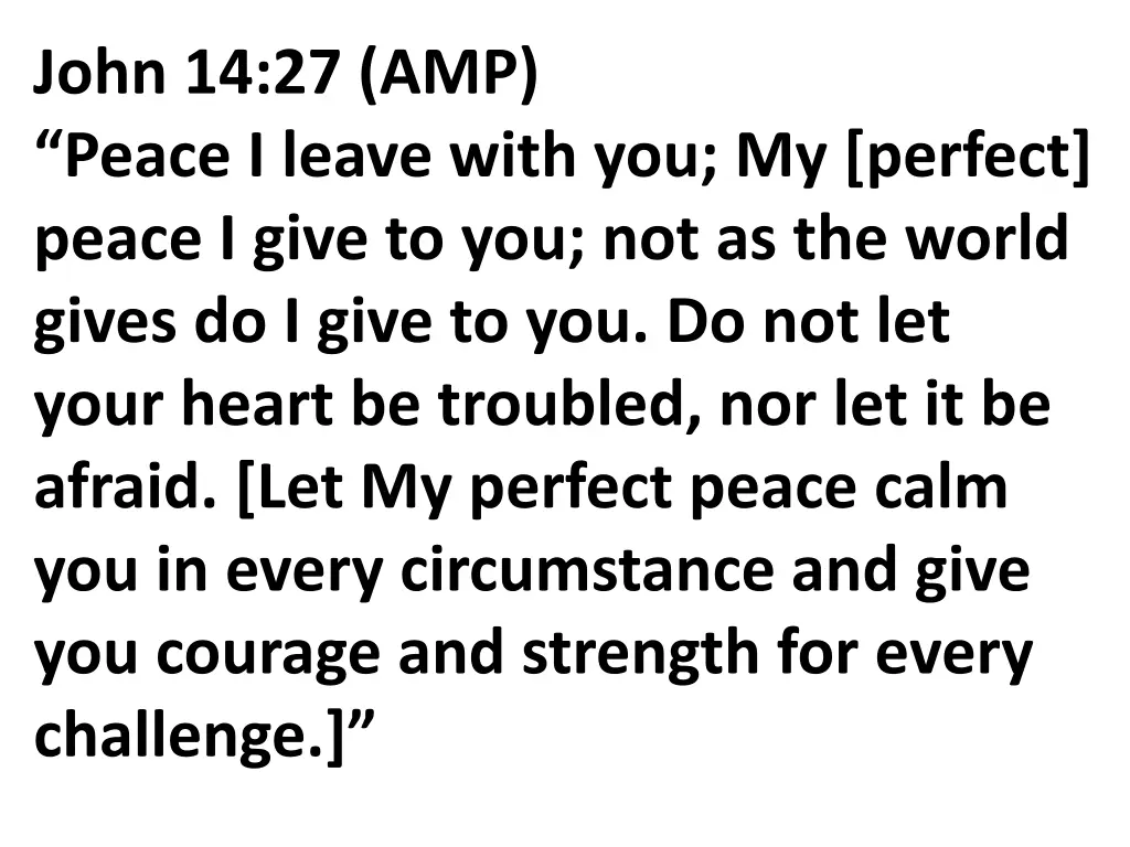 john 14 27 amp peace i leave with you my perfect
