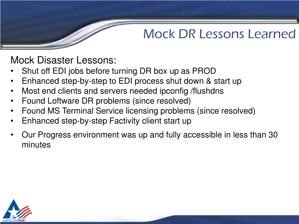 mock dr lessons learned