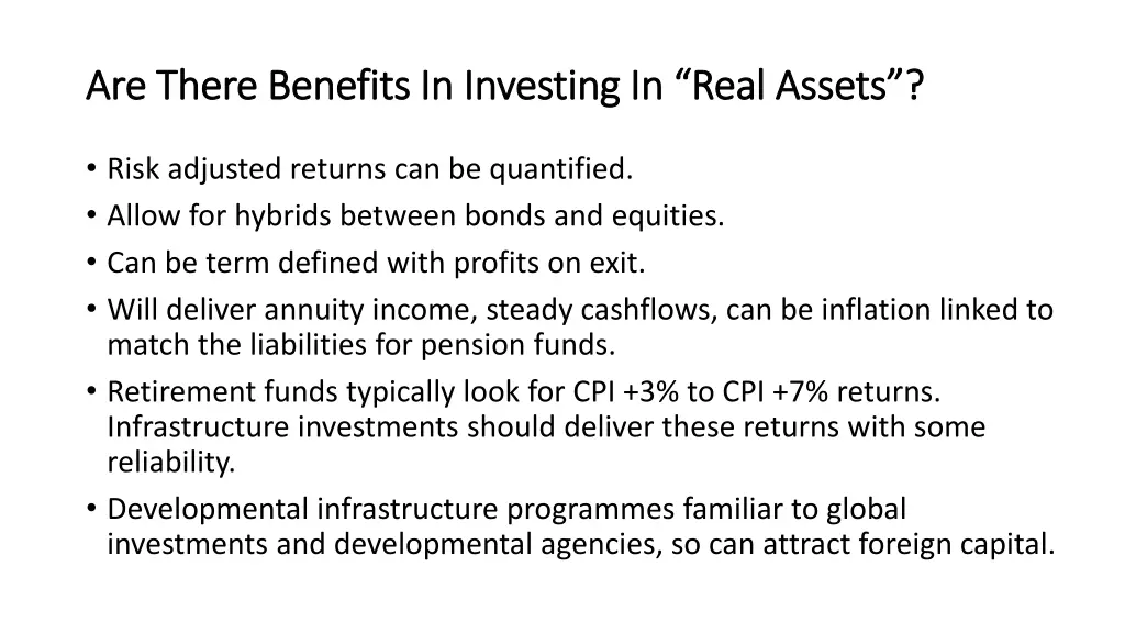 are there benefits in investing in real assets