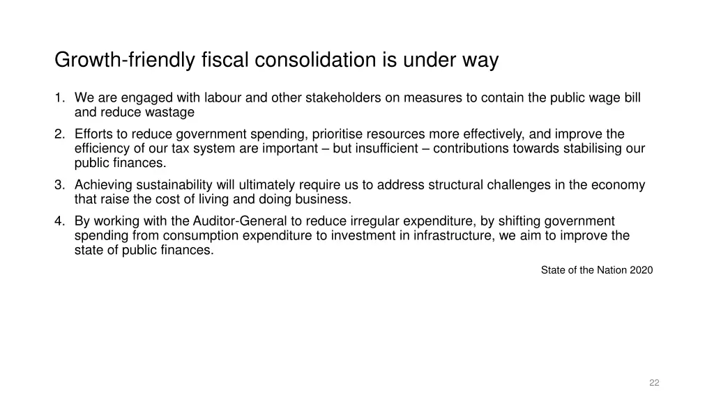 growth friendly fiscal consolidation is under way
