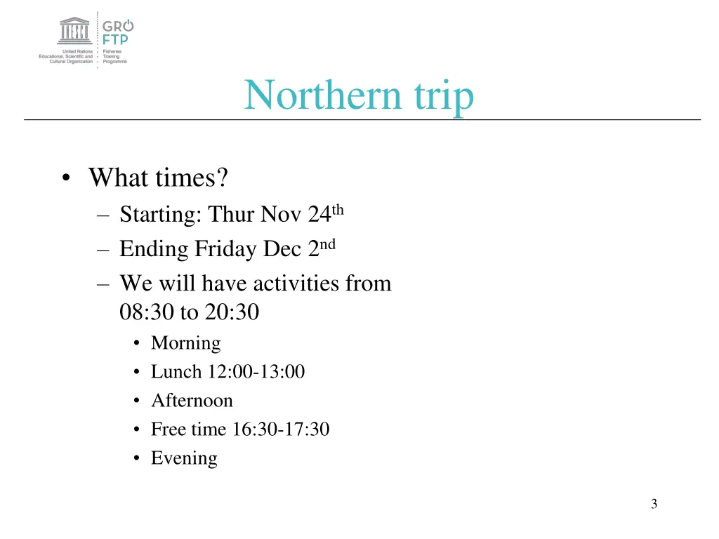 northern trip 1