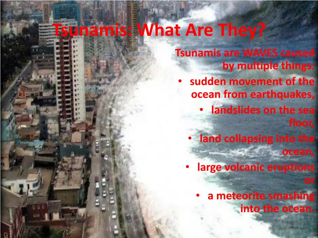 tsunamis what are they