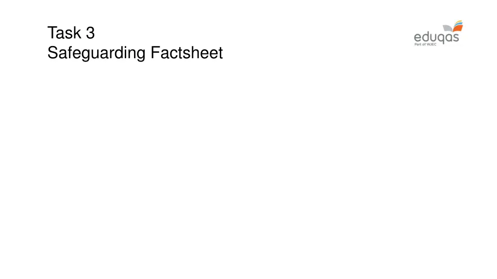task 3 safeguarding factsheet