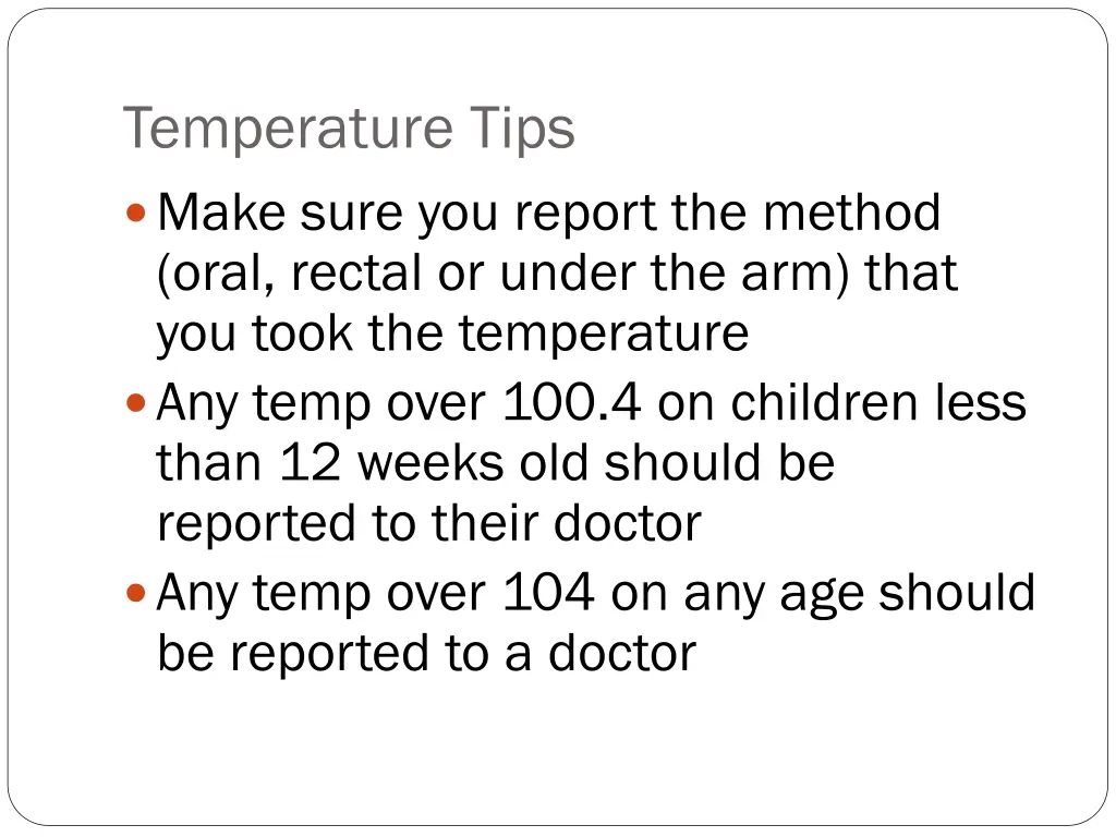 temperature tips make sure you report the method