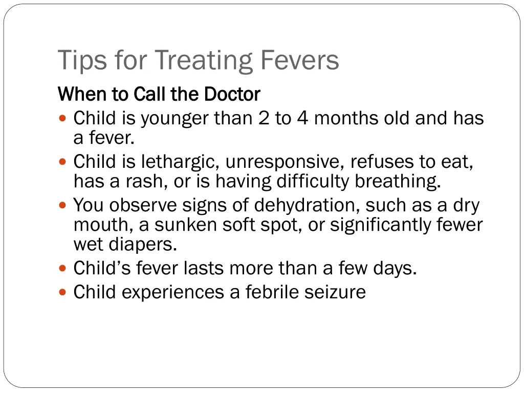 tips for treating fevers when to call the doctor