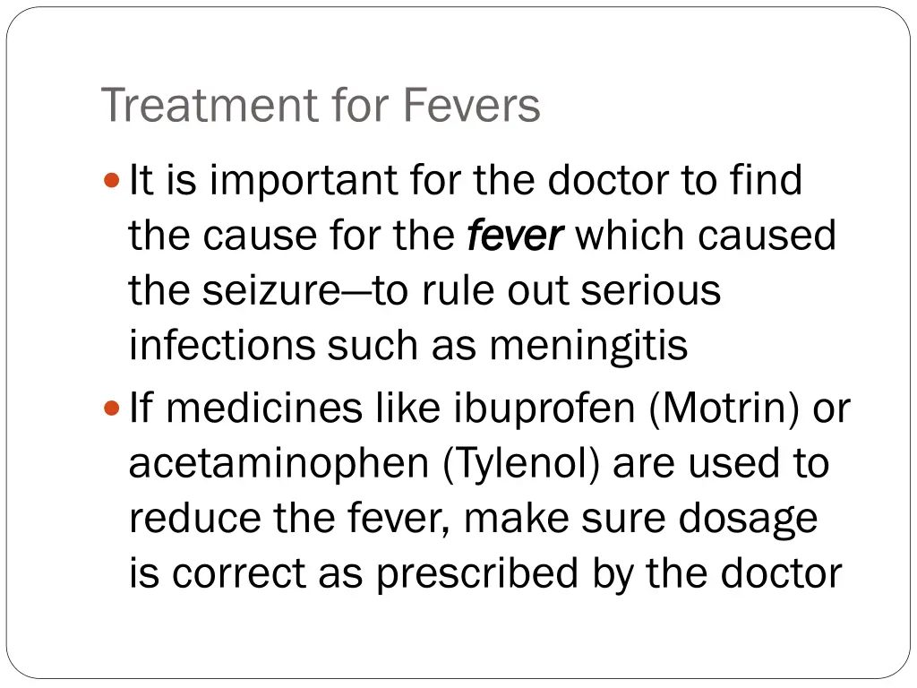 treatment for fevers