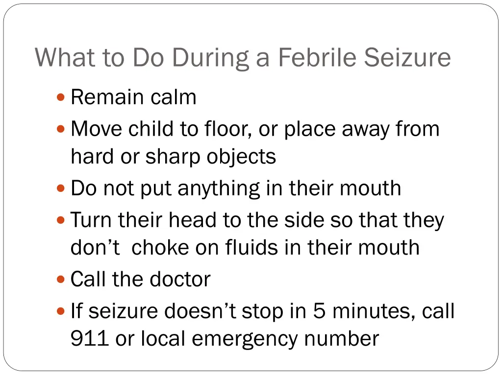 what to do during a febrile seizure
