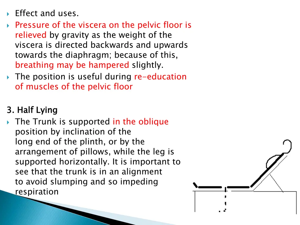 effect and uses pressure of the viscera