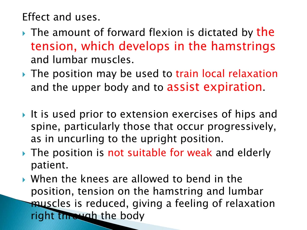 effect and uses the amount of forward flexion