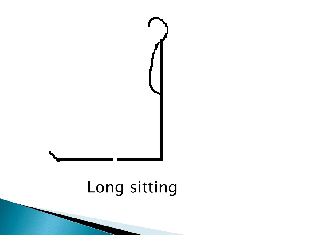 long sitting