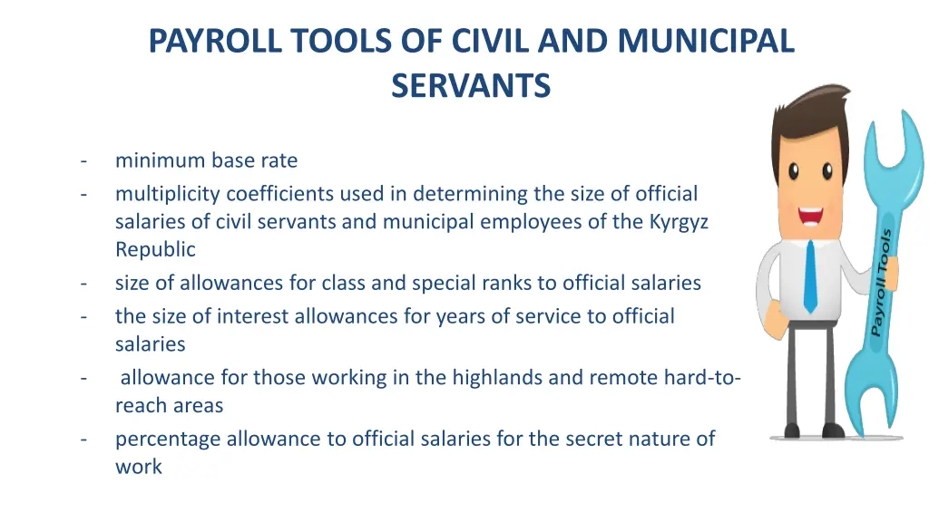 payroll tools of civil and municipal servants