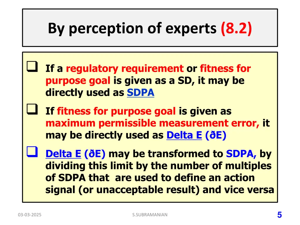 by perception of experts 8 2