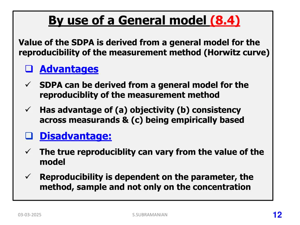 by use of a general model 8 4
