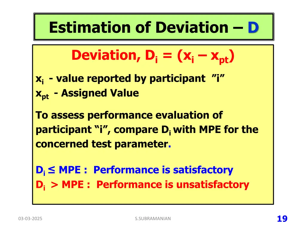 estimation of deviation d