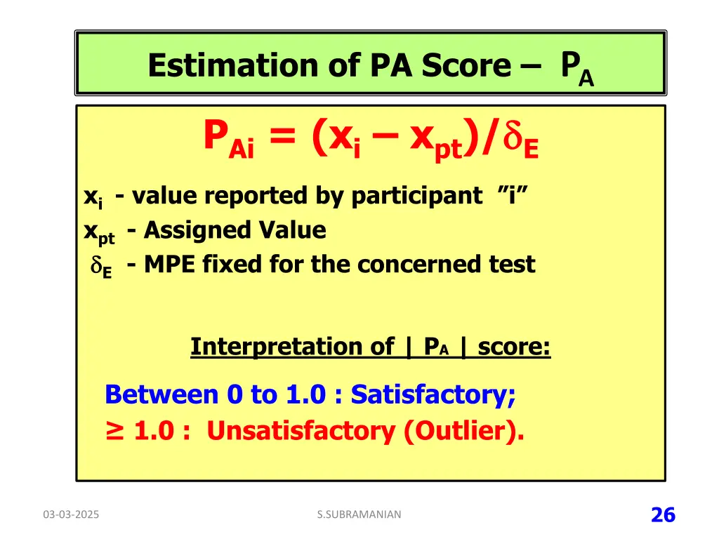 estimation of pa score p a p ai x i x pt e