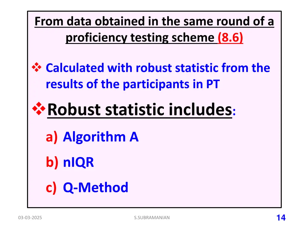 from data obtained in the same round