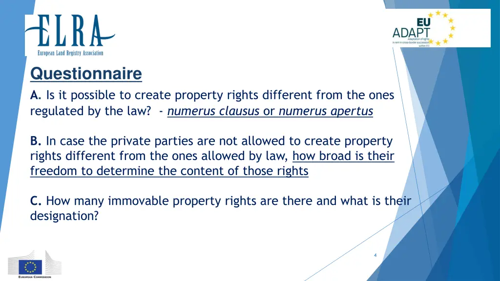 questionnaire a is it possible to create property