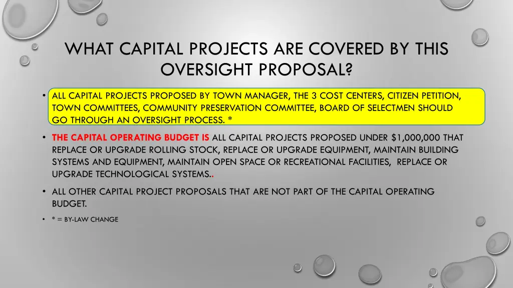 what capital projects are covered by this