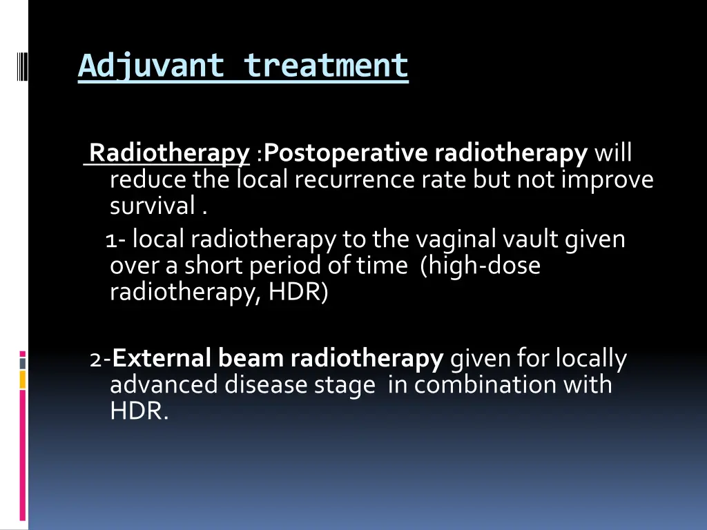 adjuvant treatment