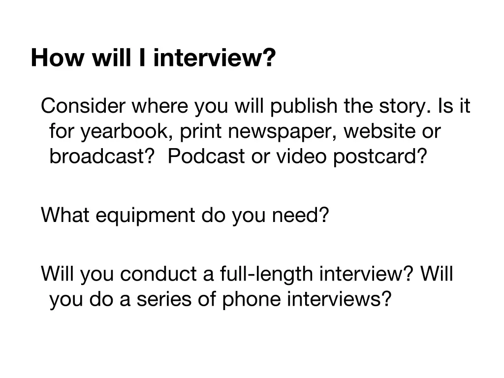how will i interview