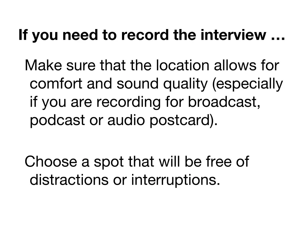 if you need to record the interview