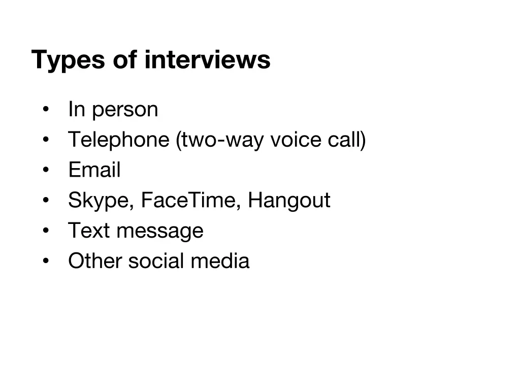 types of interviews