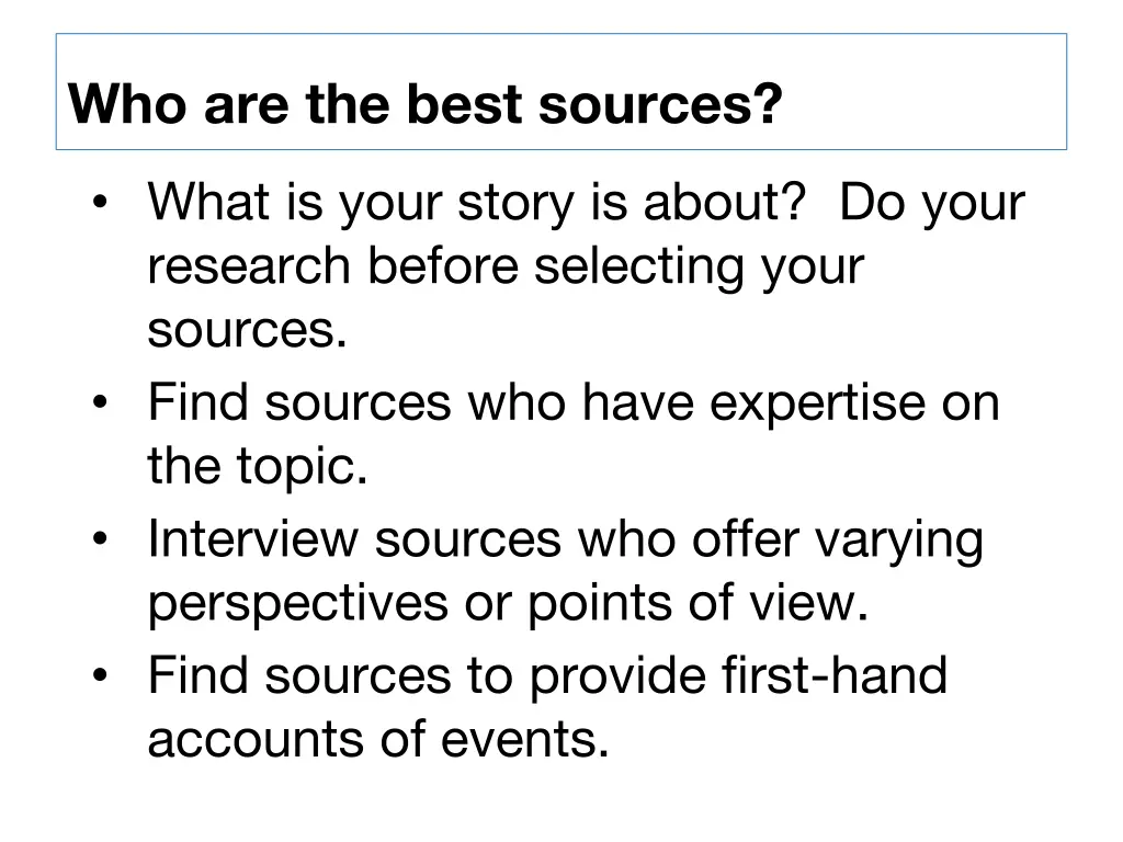 who are the best sources 1