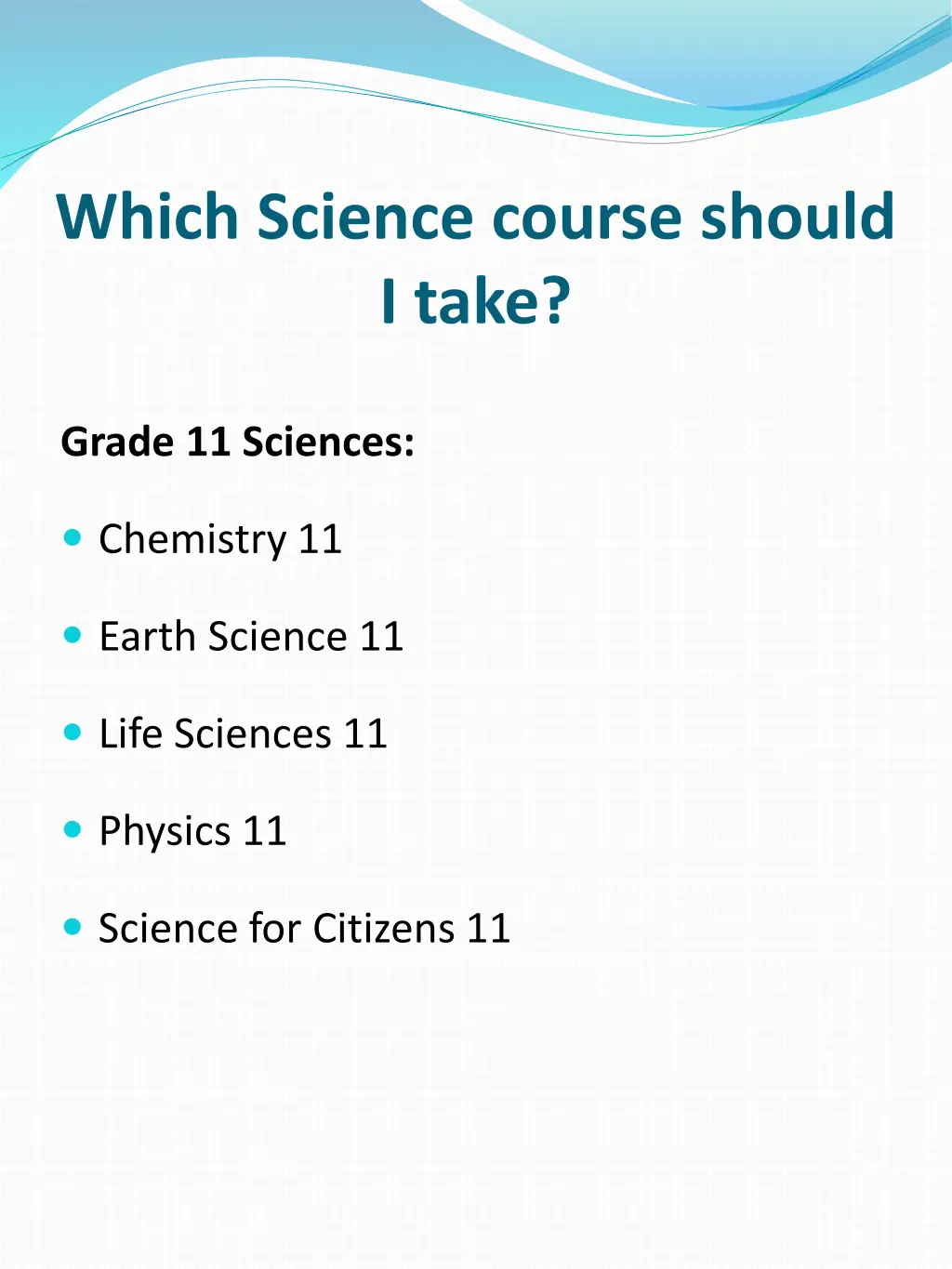 which science course should i take
