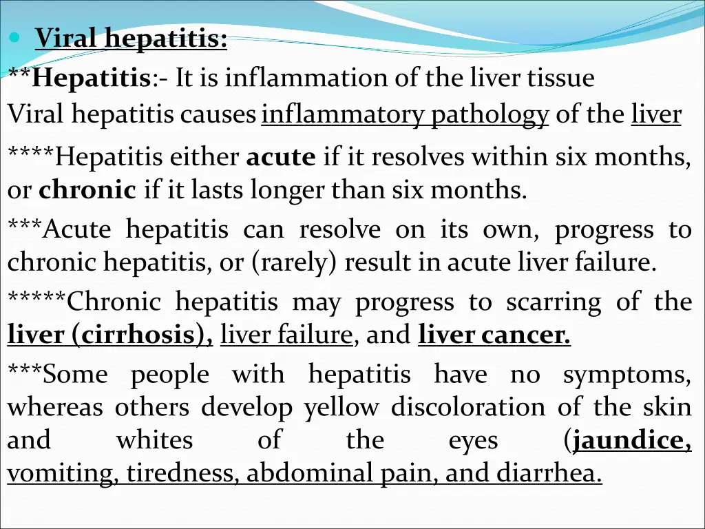 viral hepatitis hepatitis it is inflammation