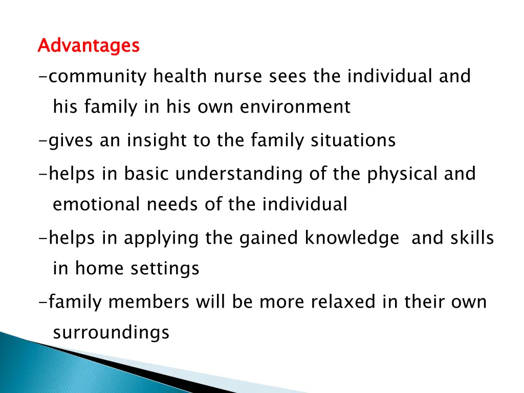 advantages community health nurse sees
