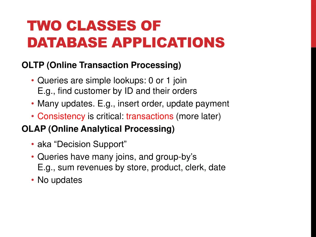 two classes of database applications
