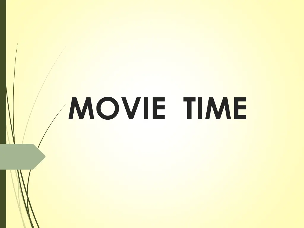 movie time