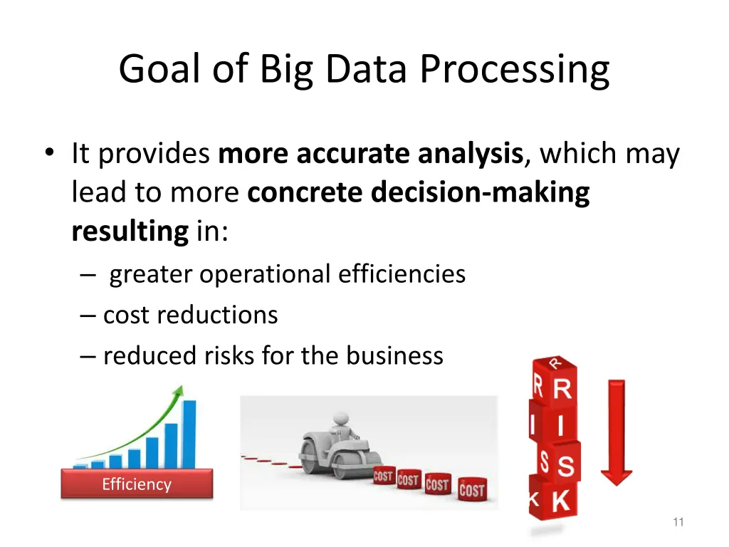 goal of big data processing