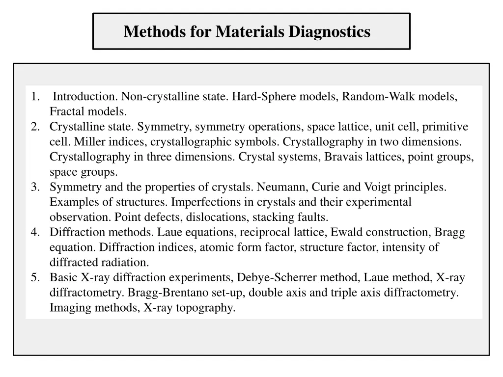 methods for materials diagnostics 1