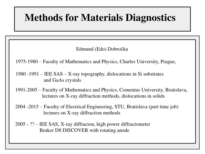 methods for materials diagnostics