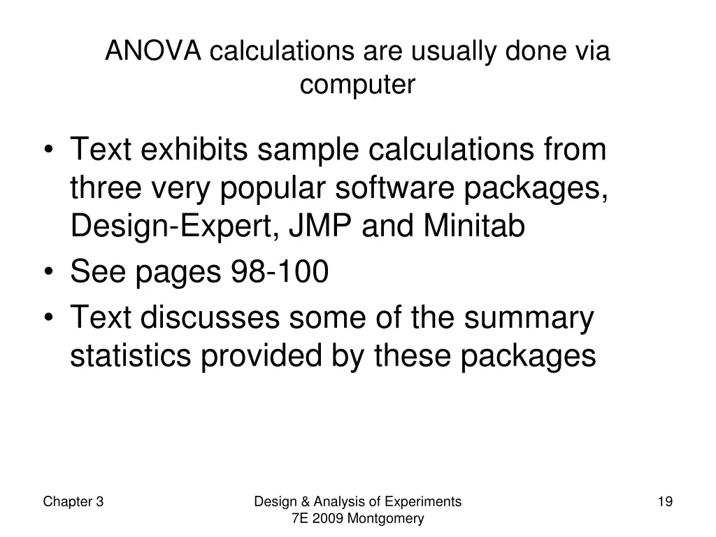 anova calculations are usually done via computer