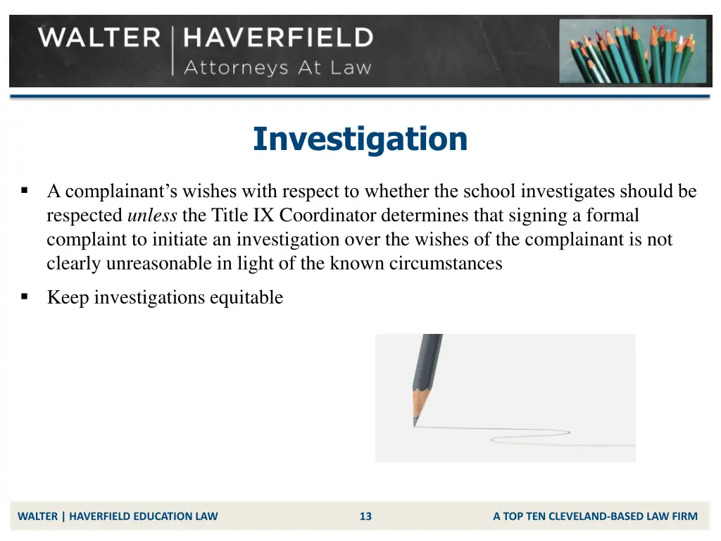 investigation