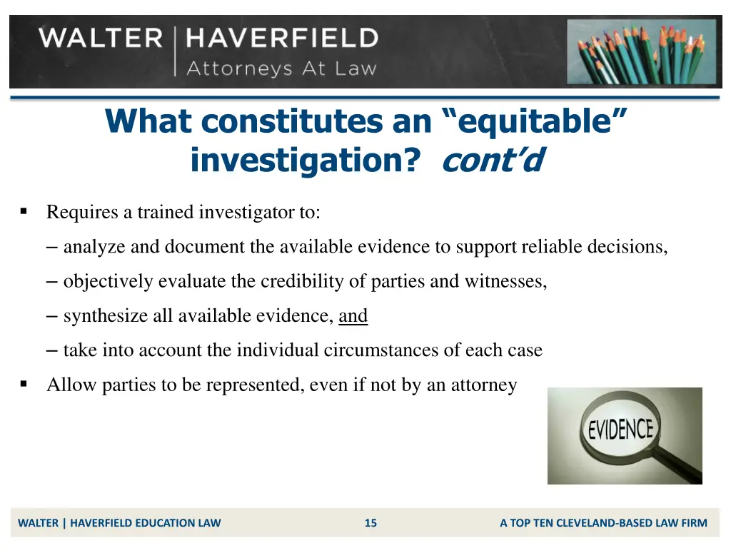 what constitutes an equitable investigation cont d
