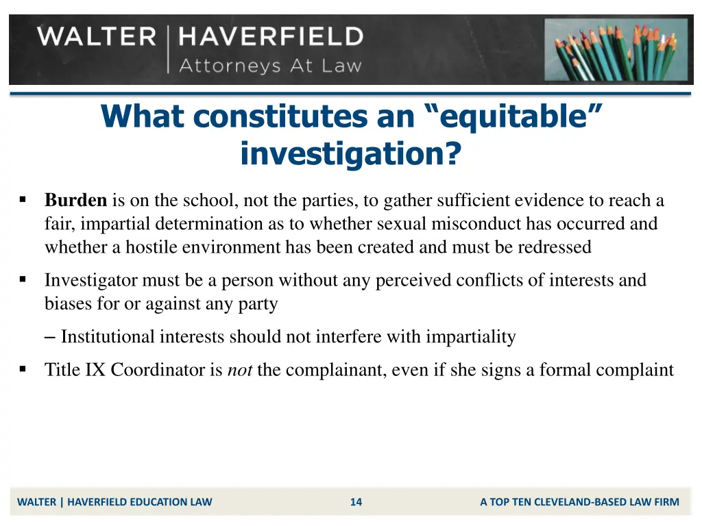 what constitutes an equitable investigation